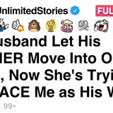 My Husband Let His MOTHER Move Into Our Home Now She_s Trying to REPLACE Me as His WIFE [FULL STORY]