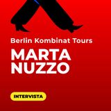 Visitare Berlino Autentica: intervista a Marta Nuzzo di Berlin Kombinat Tours