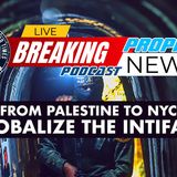 Pro-Palestinian Supporters Say Globalize The Intifada Now