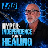 Hyper-Independence Isn't Healing, It's Fear With Better Branding