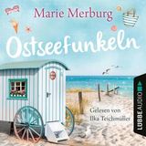[German] - Ostseefunkeln - Rügen-Reihe, Teil 5 (Gekürzt) by Marie Merburg
