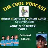 S3Ep:178 Angels of Mercy Part 1