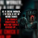 I Opened Welfare Case File 13—And Regretted It | Creepypasta Reddit Stories