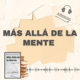 📕Guía MÁS ALLÁ DE LA MENTE _ Descubre el Potencial de tu Consciencia + PDF 📥