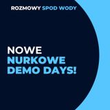 Nowe Nurkowe Demo Days