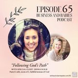 Episode 65 - "Following God's Path" with Jenna Houk