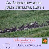 An Interview With Julia Phillips, Part 3