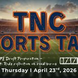 TNC Sports Talk I Thursday April 23rd, 2026