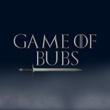 Game of Bubs - Finale