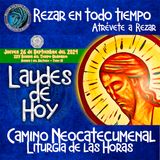 LAUDES DEL DIA DE HOY ✟ JUEVES 26 SEPTIEMBRE 2024 ✟ Camino Neocatecumenal ✟ Liturgia de las Horas.