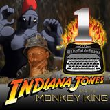 92 - Indiana Jones and the Monkey King, Part 1