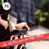 Ep. 121 How you can help others