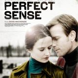 "Perfect Sense" Movie Talk with David Hoffmeister