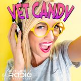 Vet Candy -  Episode 9 In Other News…Puff, Puff, Give!