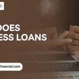 How Does Business Loans Work? Navigating Business Financing