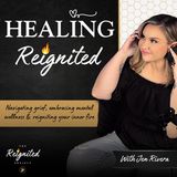 Ep. 2 | What No One Tells You About Grief and Healing