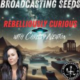 Rebelliously Curious with Chrissy Newton | UFO Disclosure, Media Manipulation & the Search for Truth