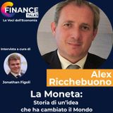 Moneta: storia di un’idea che ha cambiato il Mondo