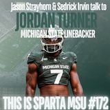 Jordan Turner Michigan State Linebacker on transfer portal & 2024 season | #172