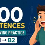 500 Phrases Françaises Indispensables _ Podcast Lent pour Débutants et Intermédiaires