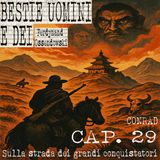 29 - Sulla Strada dei grandi conquistatori