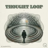 Thought Loop - Break Free from Mental Patterns with Ava Grey