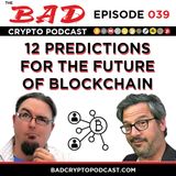 12 Predictions for the Future of Blockchain