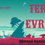 Ters Evrim - Edmond Hamilton (Sesli Hikâye)