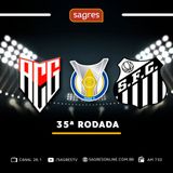 Série A 2022 #35 - Atlético-GO 2x3 Santos, com Jaime Ramos