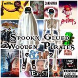 Ep 51 - Spooky Glued Wooden Pirates