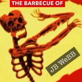 WJBW EP 330 The BBQ of JB WeBB
