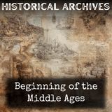26 - Beginning of the Middle Ages by Richard William Church