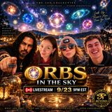 ORBS IN THE SKY: What Are We Actually Seeing 👁️✨ | LIVE 369 Collective