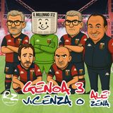 Genoa-Vicenza 3-0 (ep #140)
