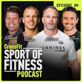 The Sport of Fitness Podcast Ep.09: New Semifinals Qualifiers