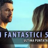 I Fantastici 5, Ultima Puntata: Amore Tra Alessandra E Riccardo!