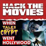 Demon Knight: When Tales From The Crypt Went Hollywood! - Hack The Movies (#351)