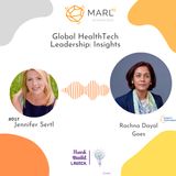 Global Health Tech Leadership with Rachna Dayal