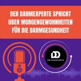 Der Darmexperte Spricht Uber Morgengewohnheiten Für Die Darmgesundheit