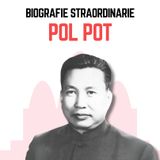 Biografie Straordinarie - Pol Pot