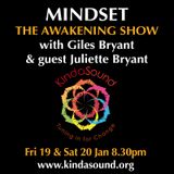Mindset | Awakening with Giles Bryant & guest Juliette Bryant