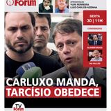 Depois de ameaça de Flávio Bolsonaro, Tarcísio se humilha diante de Carluxo | 30.01.26