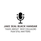 Jake Seal Black Hangar Talks About Why Celluloid Film Still Matters