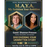 What story has your life been telling about you with Author, Storyteller & Speaker, Shannon Pressonn