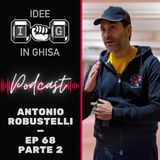 IDEE in GHISA - Episodio 68 - La valutazione dell'atleta (parte 2)- Antonio Robustelli