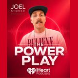 The Power Play - JOEL STOVER FROM GOOGLE, WORKING WITH SEAN PARKER, SHOW ON iHEARTRADIO & MORE