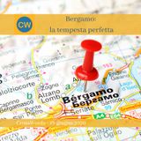 Bergamo: la tempesta perfetta