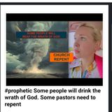 #prophetic Some people will drink the wrath of God. Some pastors need to repent