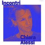 Incontri sul Design - Chiara Alessi