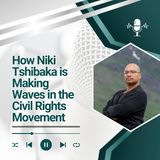 How Niki Tshibaka is Making Waves in the Civil Rights Movement